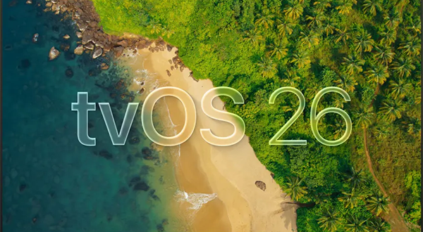 Apple Releases tvOS 26 Update: Here’s What’s New