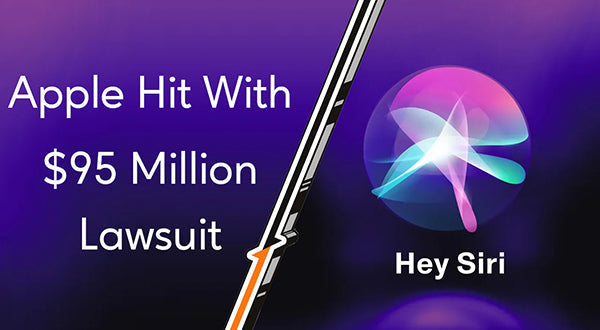 Apple’s $95M Siri Privacy Settlement: How to Claim Your Share