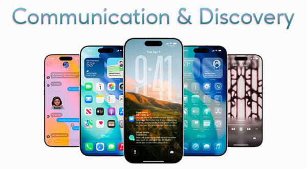 iOS 26: Meaningful Communication and Smarter Discovery