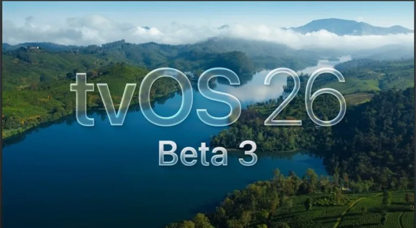 tvOS 26 Beta 3 Now Available for Apple TV 4K Users